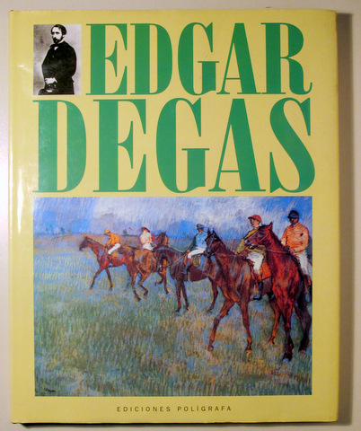 EDGAR DEGAS - Barcelona 1995 - Ilustrado