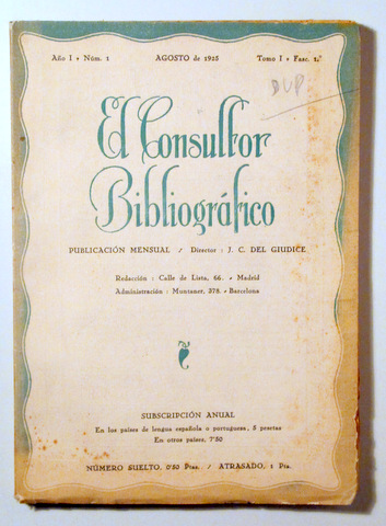 EL CONSULTOR BIBLIOGRÁFICO. Año 1 Núm. 1 - Madrid 1925