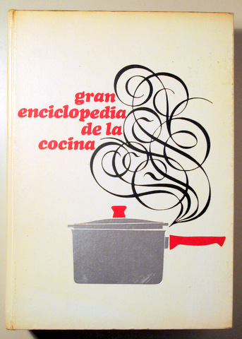 GRAN ENCICLOPEDIA DE LA COCINA - Barcelona 1969 - Muy ilustrado