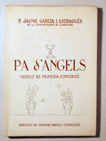 PA D'ÀNGELS. Versos de primera comunió - Barcelona 1948