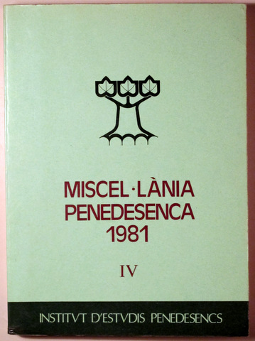 MISCEL·LÀNIA PENEDESENCA 1981 - Capellades 1982