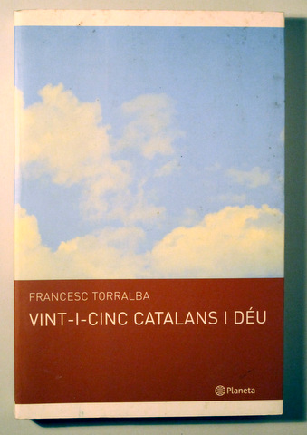 VINT-I-CINC CATALANS I DÉU - Barcelona 2002