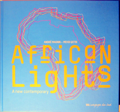 AFRICAN LIGHTS. A new contemporary - Barcelona 2017 - Ilustrado