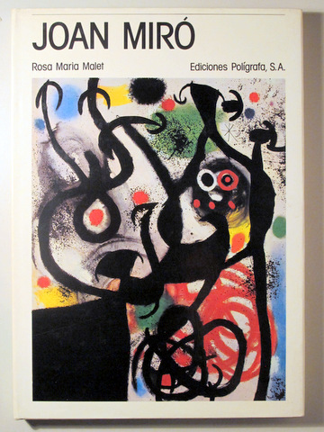 JOAN MIRÓ - Barcelona 1985 - Ilustrado - Libro in italiano