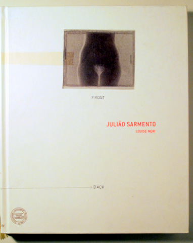 JULIAO SARMENTO - Barcelona 2003 - Muy ilustrado - Book in English