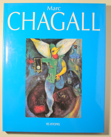 MARC CHAGALL - Barcelona 1996 - Muy ilustrado - Book in Japanese