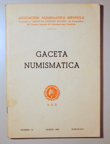 GACETA NUMISMÁTICA. Núm 12 - Barcelona 1969  - Ilustrado