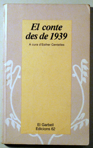 EL CONTE DES DE 1939 - Barcelona 1985