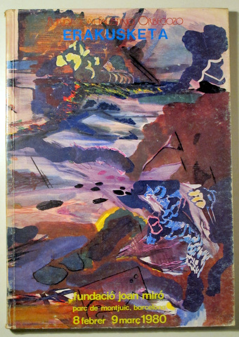 ERAKUSKETA 1980 - Barcelona 1980 - Molt il·lustrat - Text en Euskera i català