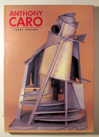 ANTHONY CARO - Barcelona 1986 - Ilustrado - Book in english