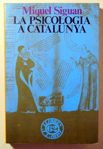 LA PSICOLOGIA A CATALUNYA - Barcelona 1981