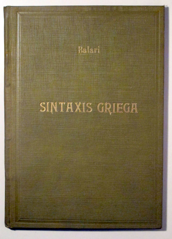 NOCIONES DE SINTAXIS GRIEGA - Barcelona c. 1923