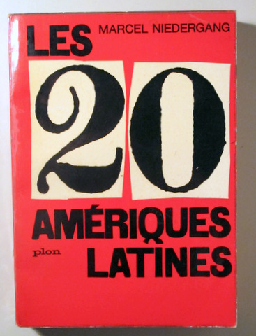 LES 20 AMÉRIQUES LATINES - Paris 1962 - Livre en français.
