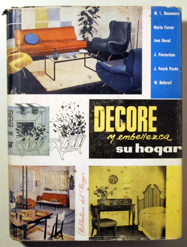 DECORE Y EMBELLEZCA SU HOGAR - Barcelona 1970 - Muy ilustrado