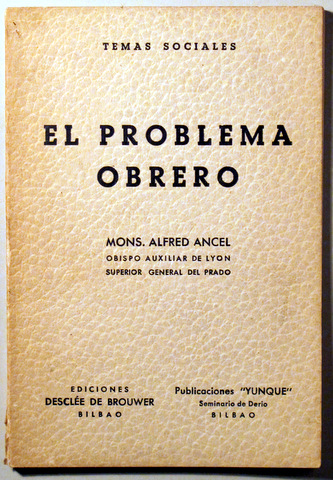 EL PROBLEMA OBRERO - Bilbao 1962