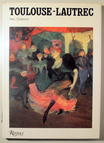 TOULOUSE-LAUTREC - Barcelona 1990 - Muy ilustrado - Book in English