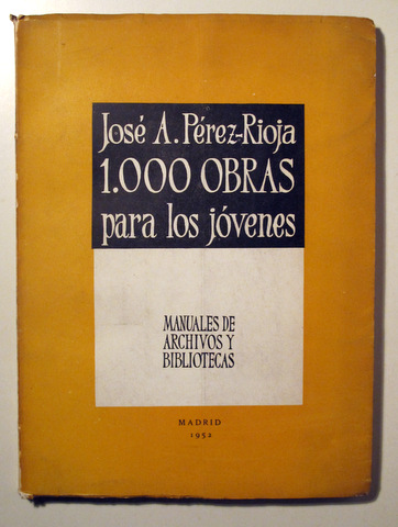 1.000 OBRAS PARA LOS JÓVENES - Madrid 1952