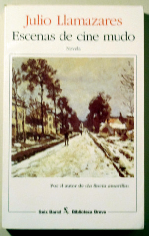 ESCENAS DE CINE MUDO - Barcelona 1994 - 1ª ed.
