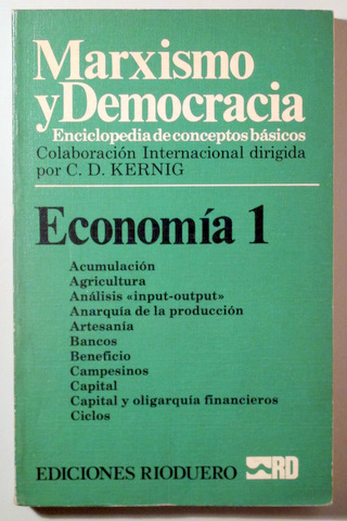 MARXISMO Y DEMOCRACIA. ECONOMÍA 1. Enciclopedia de conceptos básicos - Madrid 1975