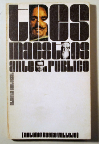 TRES MAESTROS ANTE EL PUEBLO - Madrid 1973