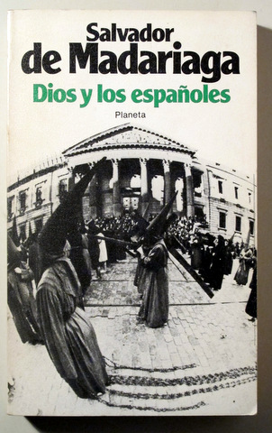 DIOS Y LOS ESPAÑOLES - Barcelona 1981