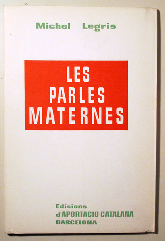 LES PARLES MATERNES - Barcelona 1965