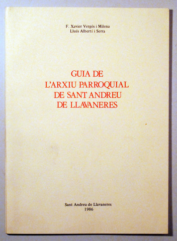 GUIA DE L'ARXIU PARROQUIAL DE SANT ANDREU DE LLAVANERES - Sant andreu de Llavaneres 1986