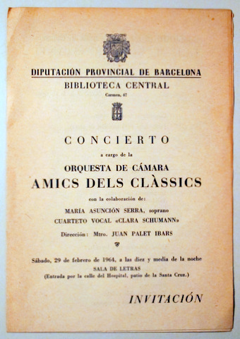CONCIERTO A CARGO DE LA ORQUESTA DE CÁMARA AMICS DELS CLÀSSICS - Barcelona 1964