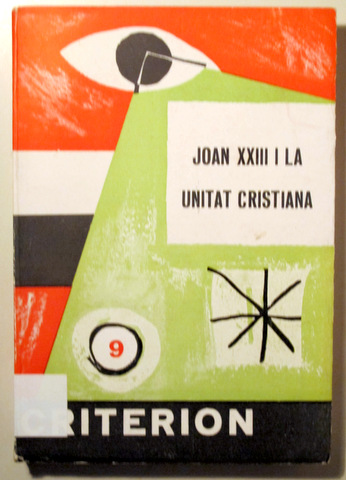JOAN XXIII I LA UNITAT CRISTIANA - Barcelona 1961