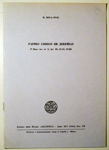 PAPIRO GRIEGO DE JEREMIAS - Milano 1965 - Ilustrado