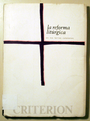 LA REFORMA LITÚRGICA EN TERRES CATALANES - Barcelona  1966