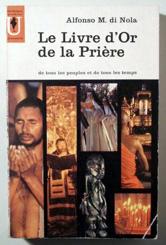 LE LIVRE D'OR DE LA PRIÈRE - Paris 1957 - Ilustrado