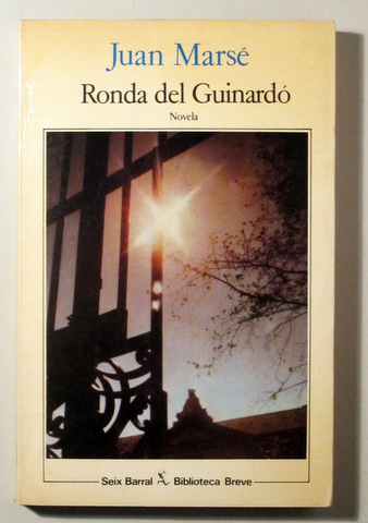 RONDA DEL GUINARDÓ - Barcelona 1984 - 1ª edición