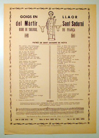 GOIGS A LLAOR DEL MÀRTIR SANT SADURNÍ. Bisbe de Toulouse, de França - Sant Sadurní de Noya 1956