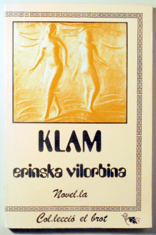 KLAM. Novel·la - Barcelona 1980 - Dedicat