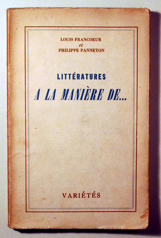 LITTÉRATURES A LA MANIÈRE DE... - Montreal S.A - Livre en français