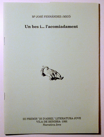 UN BES I... L'ACOMIADAMENT - Benisse 1991