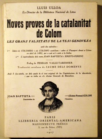 NOVES PROVES DE LA CATALANITAT DE COLOM. Les grans falsetats de la tesi genovesa - Barcelona c. 1980