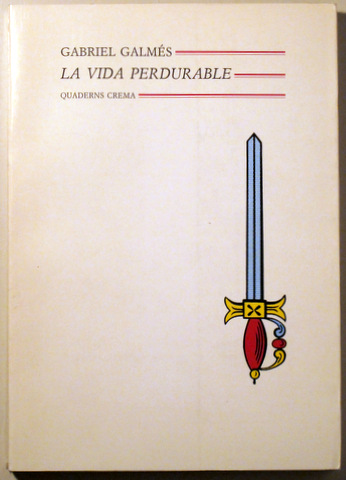 LA VIDA PERDURABLE - Barcelona 1992 - 1ª edició