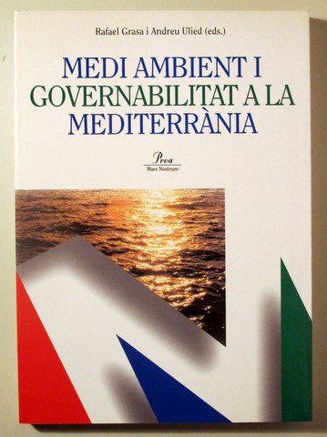 MEDI AMBIENT I GOVERNABILITAT A LA MEDITERRÀNIA - Barcelona 1997