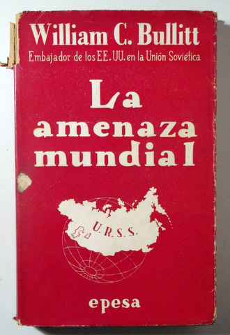 LA AMENAZA MUNDIAL - Madrid 1947
