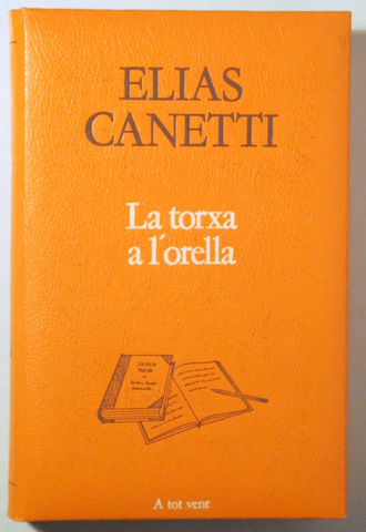 LA TORXA A L'ORELLA. Biografia 1921-1931 - Barcelona 1988