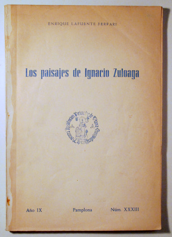 LOS PAISAJES DE IGNACIO ZULOAGA. Separata de la revista Príncipe de Viana - Pamplona 1948 - Muy ilustrado