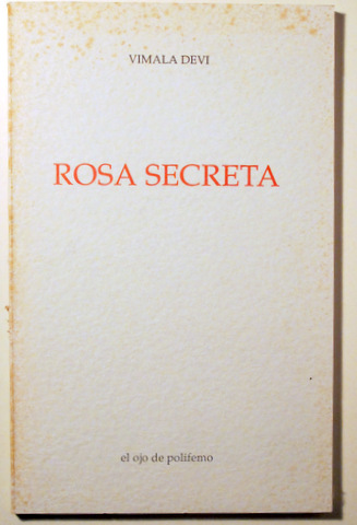 ROSA SECRETA (Dedicat) - Barcelona 1992 - Llibre en català