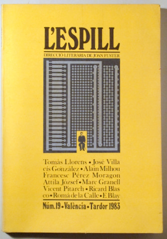 L'ESPILL. Revista dirigida per Joan Fuster. Nº 19 - València 1983