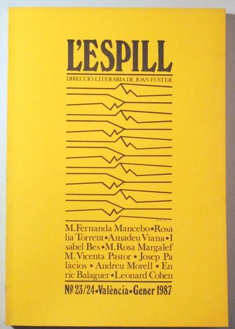 L'ESPILL. Revista dirigida per Joan Fuster. Nº 23/24 - València 1987