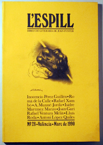 L'ESPILL. Revista dirigida per Joan Fuster. Nº 28 - València 1990
