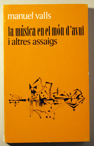 LA MUSICA EN EL MON D'AVUI I ALTRES ASSAIGS - Palma de Mallorca 1971
