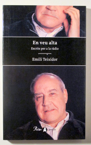 EN VEU ALTA. ESCRITS PER LA RÀDIO - Barcelona 1998 - 1ª edición