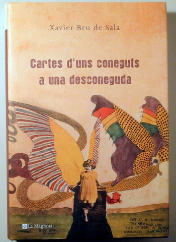 CARTES D'UNS CONEGUTS A UNA DESCONEGUDA - Barcelona 2007